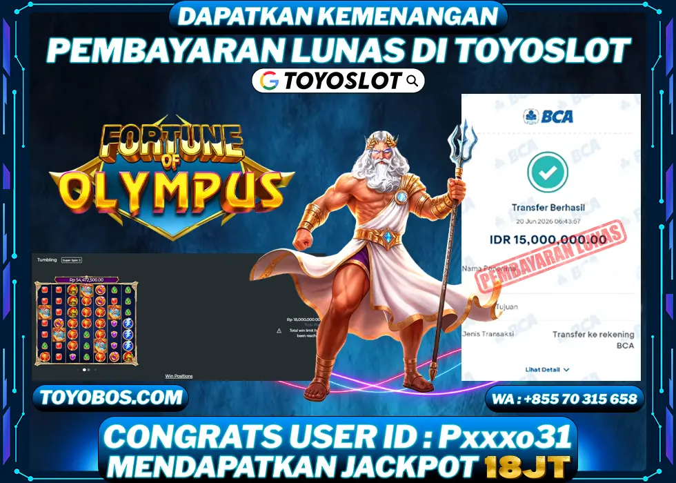 TOYOSLOT - BUKTI KEMENANGAN JACKPOT Fortune of Olympus Rp18,000,000,- LUNAS